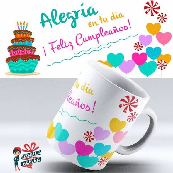 Mug cumpleaños Un pequeño detalle para alegrarte la vida - Picture of  Almara, Medellin - Tripadvisor